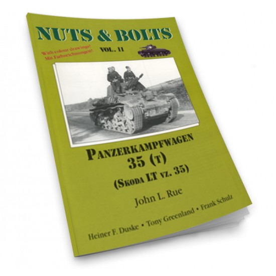 Nuts & Bolts Vol.11 - Panzerkampfwagen 35(t) Skoda LT vz.35 (72 pages, photos & drawing)