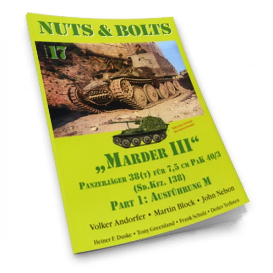 Nuts & Bolts Vol.17 - Sdkfz.138 7.5cm Pak40/3 Marder III Part.1 Ausfuhrung M (128 pages)
