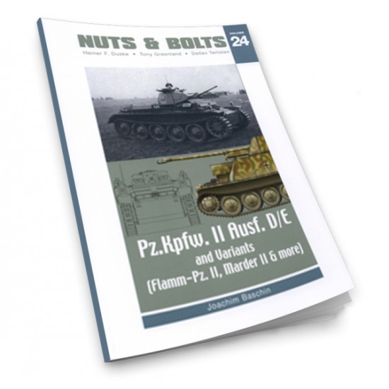 Nuts & Bolts Vol.24 - SdKfz.121 PzKpfw.II Ausf.D/E Flamm-Pz.II, Marder II (160 pages)