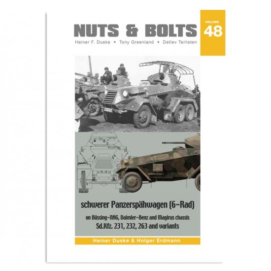 Nuts & Bolts Vol.48 schwerer Panzerspahwagen 6-Rad (232 pages)