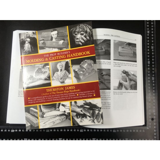 [Betterway Books] The Prop Builder's Molding & Casting Handbook (Thurston James)