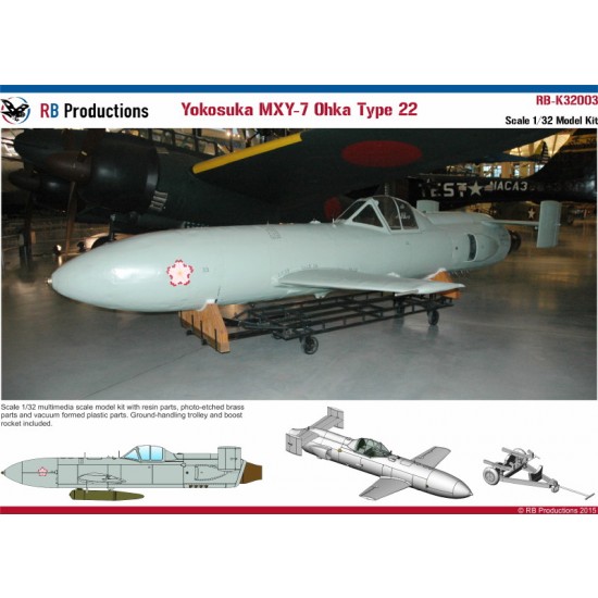 1/32 Yokosuka MXY7 Ohka Type 22 & Ground-Handing Trolley (Multimedia model kit)