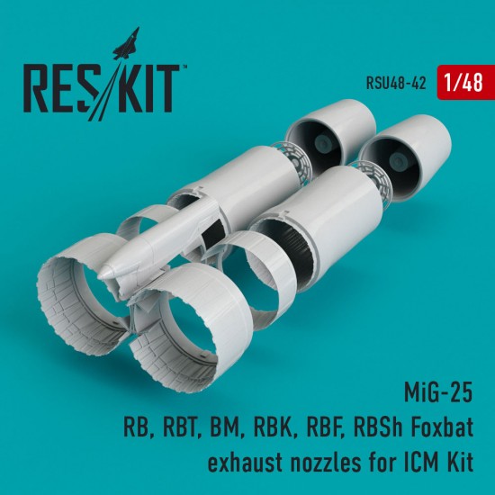 1/48 MiG-25 RB/RBT/BM/RBK/RBF/RBSh Foxbat Exhaust Nozzles for ICM Kits
