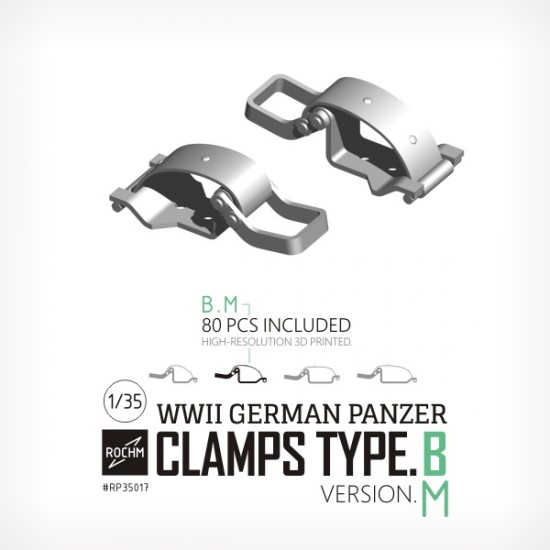 1/35 WWII German Panzer Clamps Type.B Ver.M (80pcs)