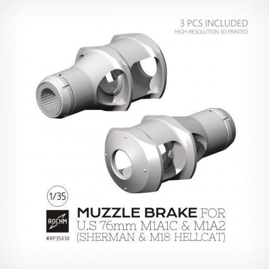 1/35 Muzzle Brake for US 76mm M1A1C & M1A2 Sherman & M18 Hellcat (3pcs)