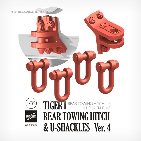 1/35 Tiger I Rear Towing Hitch & U-Shackles Ver. 4