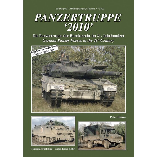 German Military Vehicles Special Vol.23 Panzertruppe 2010: Panzer Forces in 21st Century