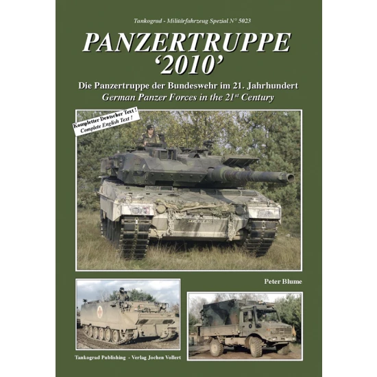 German Military Vehicles Special Vol.23 Panzertruppe 2010: Panzer Forces in 21st Century