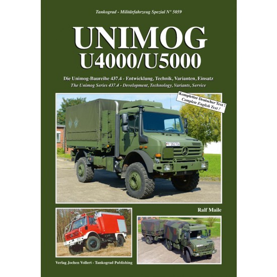 German Military Vehicles Special Vol.59 UNIMoG U4000/U5000 History Technology Service