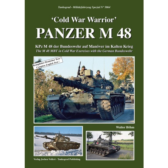 German Military Vehicles Special Vol.64 Cold War Warrior Panzer M 48 MBT with Bundeswehr