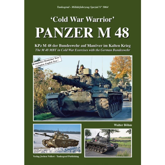 German Military Vehicles Special Vol.64 Cold War Warrior Panzer M 48 MBT with Bundeswehr