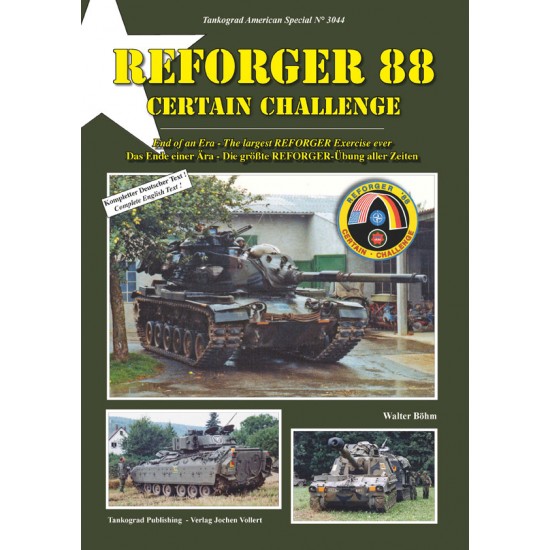 US Army Special #44 REFORGER 88 Certain Challenge End of an Era (64 pages, English)