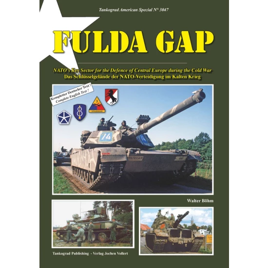Fulda Gap NATO's Key Sector for the Defence of Central Europe during the Cold War
