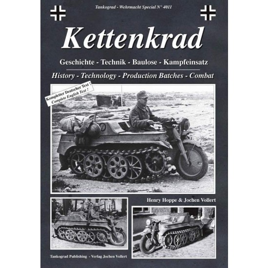 Wehrmacht Special Vol.11 Kettenkrad: History - Technology - Production Batches - Combat