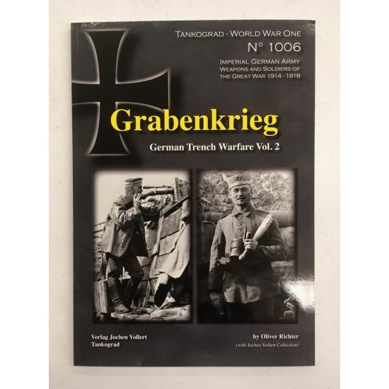 WWI Special Vol.6 GRABENKRIEG German Trench Warfare Vol.2 (English, 104 pages)
