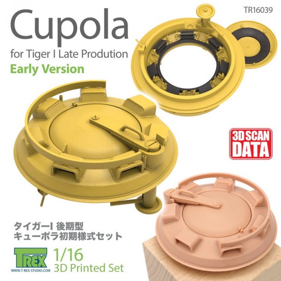 1/16 Tiger I Late Production Cupola Early Version