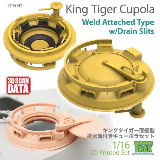 1/16 King Tiger Cupola Weld Attached Type w/Drain Slits