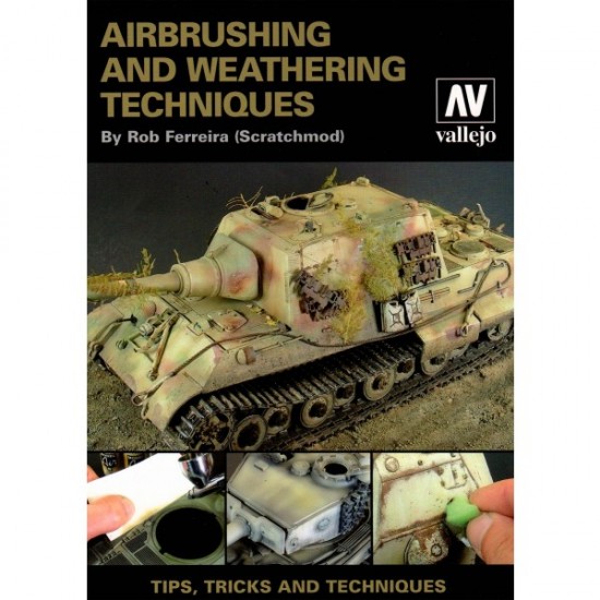 Airbrush and Weathering Techniques (English, 204 pages)