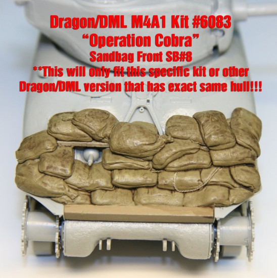 1/35 WWII Sherman M4A1 "Operation Cobra" Sandbag Front Set 2 for Dragon/DML #6083 kit