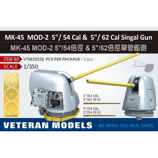1/350 MK-45 Mod-2 5"/ 54Cal & 62 Cal Singal Gun