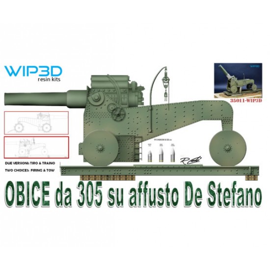 1/35 Obice Da 305 Su Affusto De Stefano Howitzer Dual Version FIRE & TOW