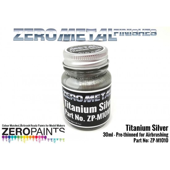 Titanium Silver Paint (30ml) - Zero Metal Finishes