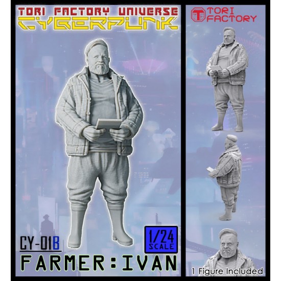1/24 Tori Factory Cyberpunk - Farmer Ivan