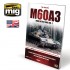 M60A3 Main Battle Tank Vol. 1 (English, Over 128 pages)