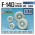 1/48 F-14D Tomcat (late) Wheel Set for Tamiya kits