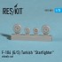 1/72 Lockheed F-104 (G/S) Turkish "Starfighter" Wheels for Hasegawa/ Revell kits