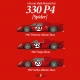 1/43 Ferrari 330 P4 [Spider] Ver.C 1967 Sarthe 24hours Race #20 C.Amon/N.Vaccarella
