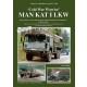 German Military Vehicles Special Vol.81 Cold War Warrior - MAN KAT I LKW (64pages)