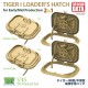 1/35 Loader's Hatch for Tiger I Mid Production Casted and Welded 2in1